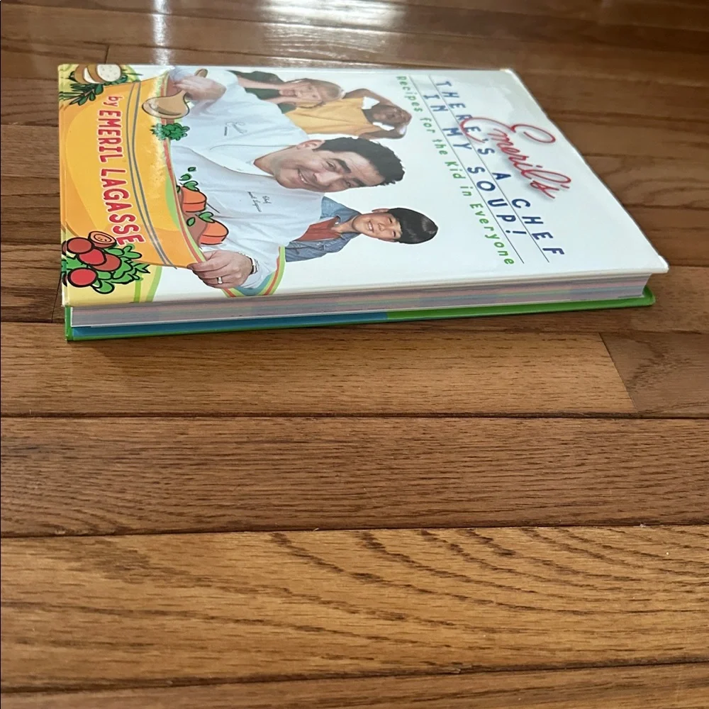 👨‍🍳 Emeril's There's a Chef in My Soup! recipes for the kid in everyone cookbook